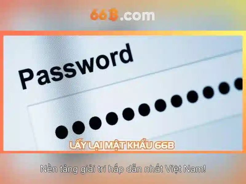 66b là gì và cơ chế hoạt động