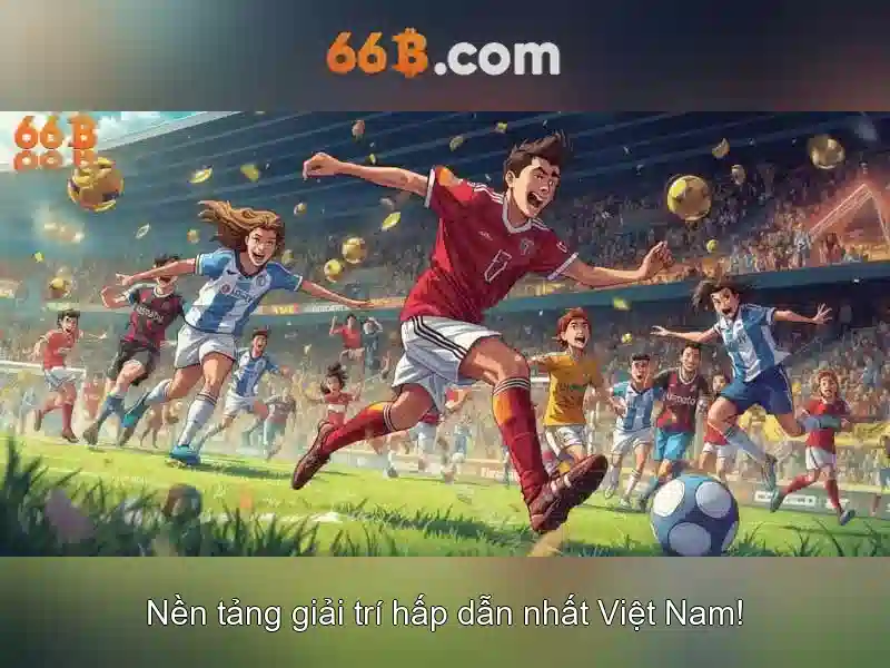 66B là gì và tại sao quan trọng