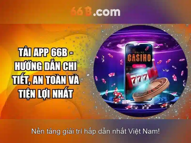 66b: một nền tảng công nghệ tiên tiến cho tương lai số